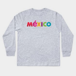 Mexico - colorful tshirt design Kids Long Sleeve T-Shirt